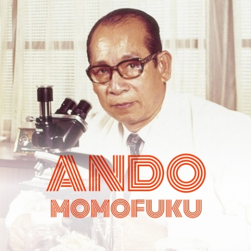 Ando Momofuku, “cha đẻ” của mì ăn liền làm xoay chuyển nền ẩm thực thế giới