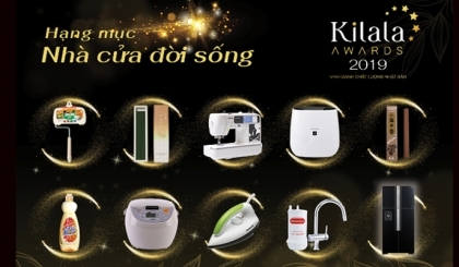 KILALA AWARDS 2019: Top 10 sản phẩm gia dụng được tin dùng