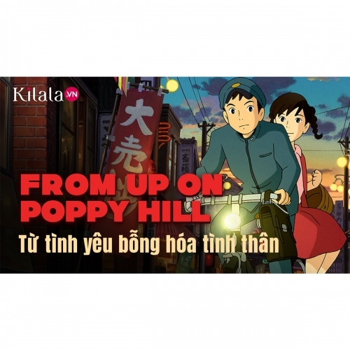 Clip: From Up on Poppy Hill, từ tình yêu bỗng hóa tình thân