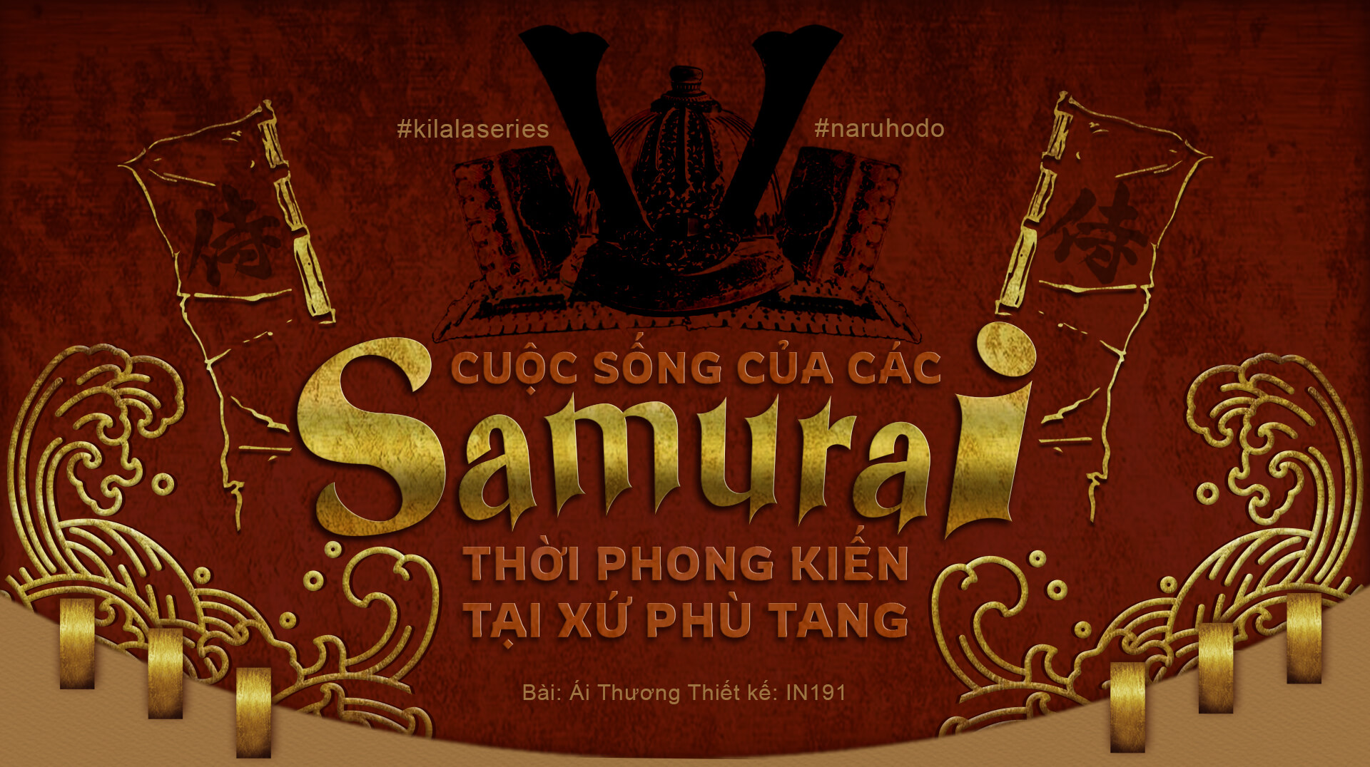 Cuộc sống của các Samurai thời phong kiến tại xứ Phù Tang