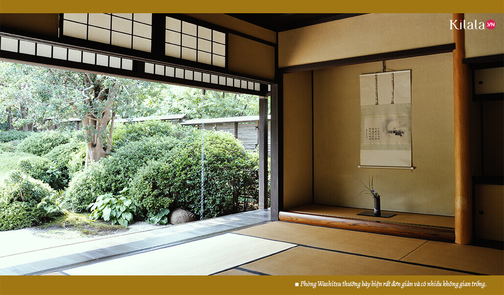 Phòng Washitsu thường bày biện rất đơn giản và có nhiều không gian trống.