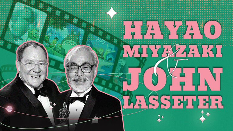 Hayao Miyazaki và John Lasseter tình bạn diệu kỳ trong thế giới hoạt hình