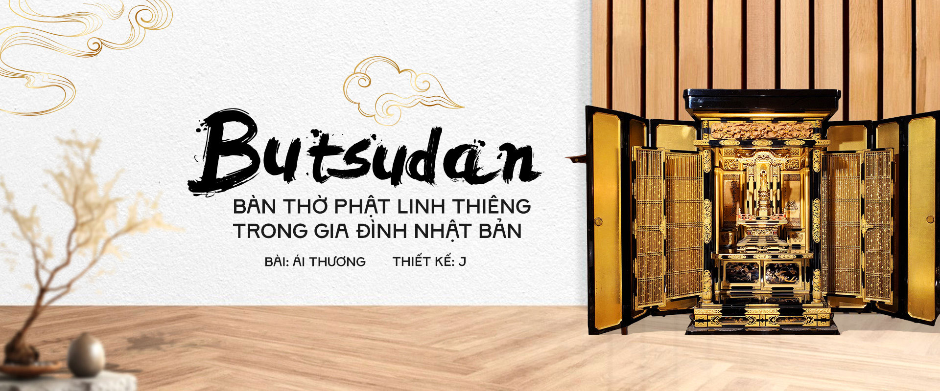 Butsudan: Bàn thờ Phật linh thiêng trong gia đình Nhật Bản.