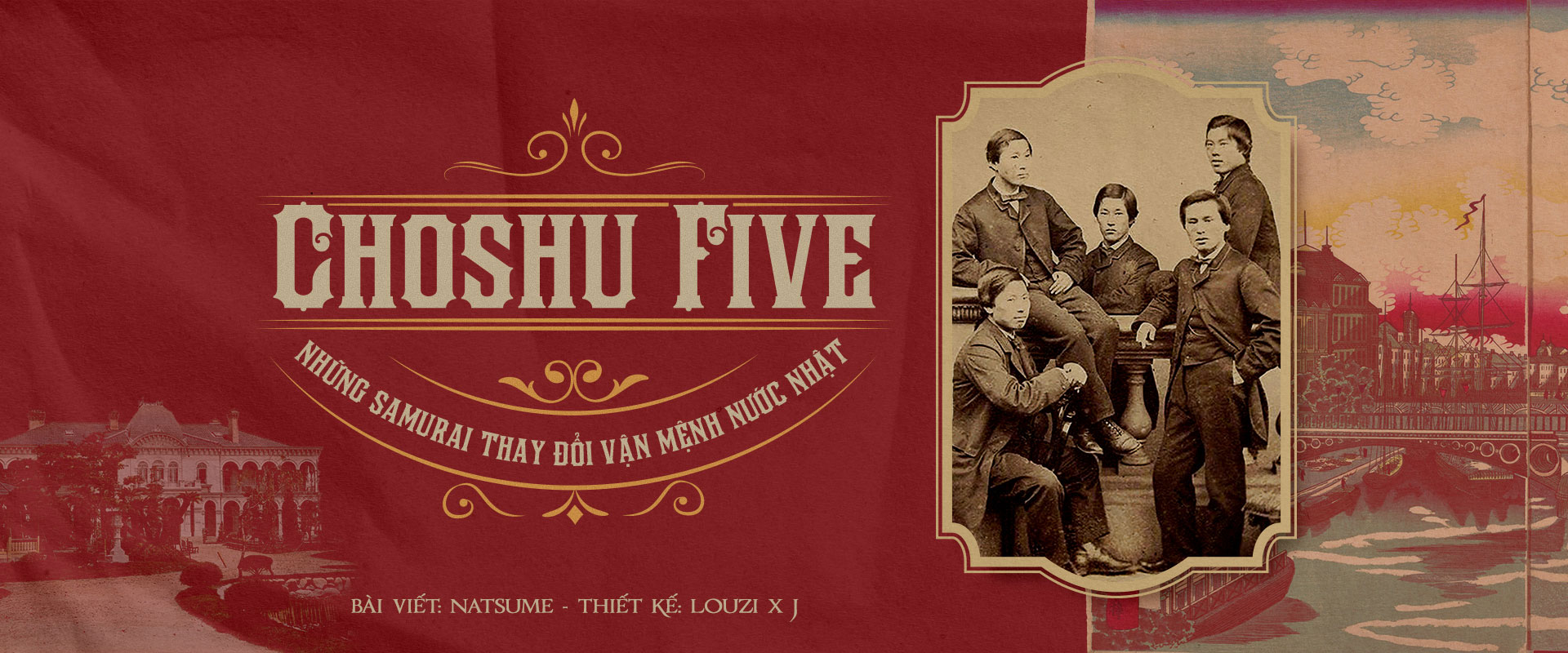 Choshu Five: Những Samurai thay đổi vận mệnh nước Nhật.