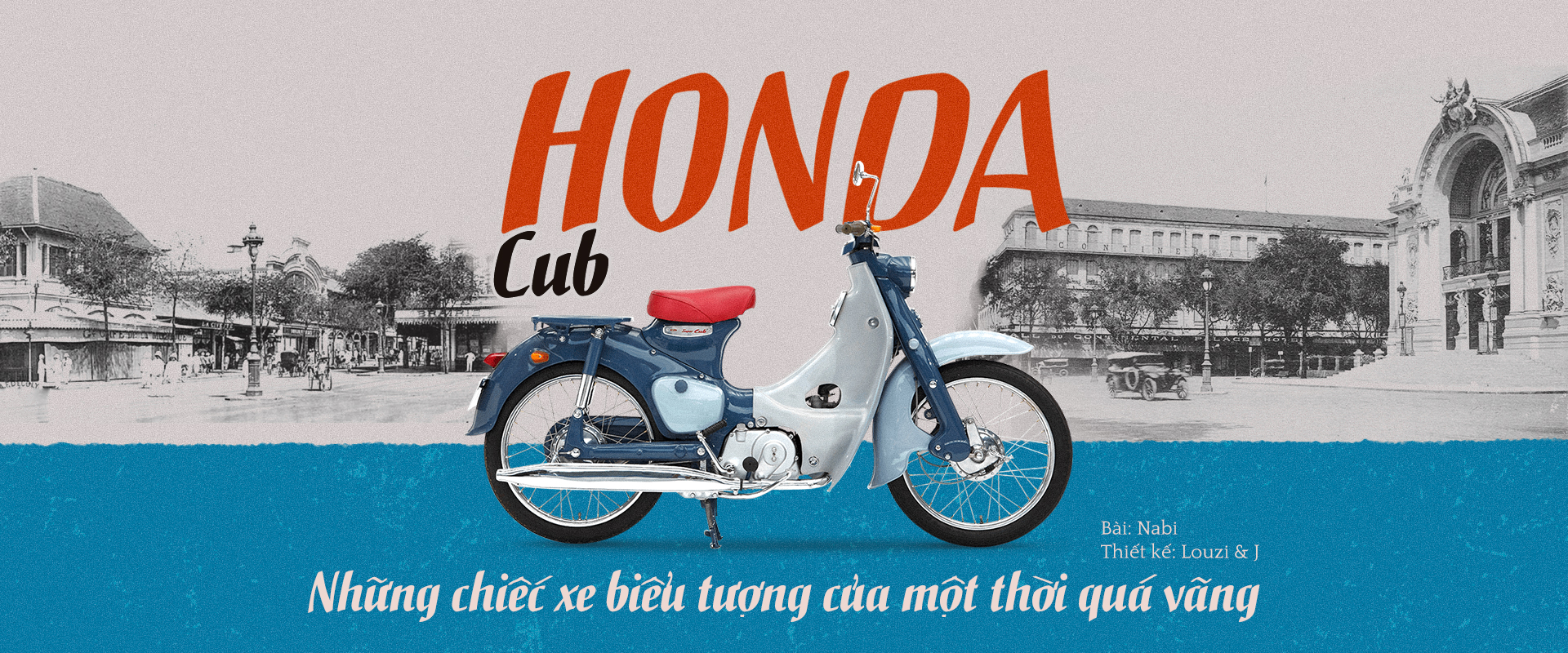 Honda Cub: Những chiếc xe biểu tượng của một thời quá vãng.