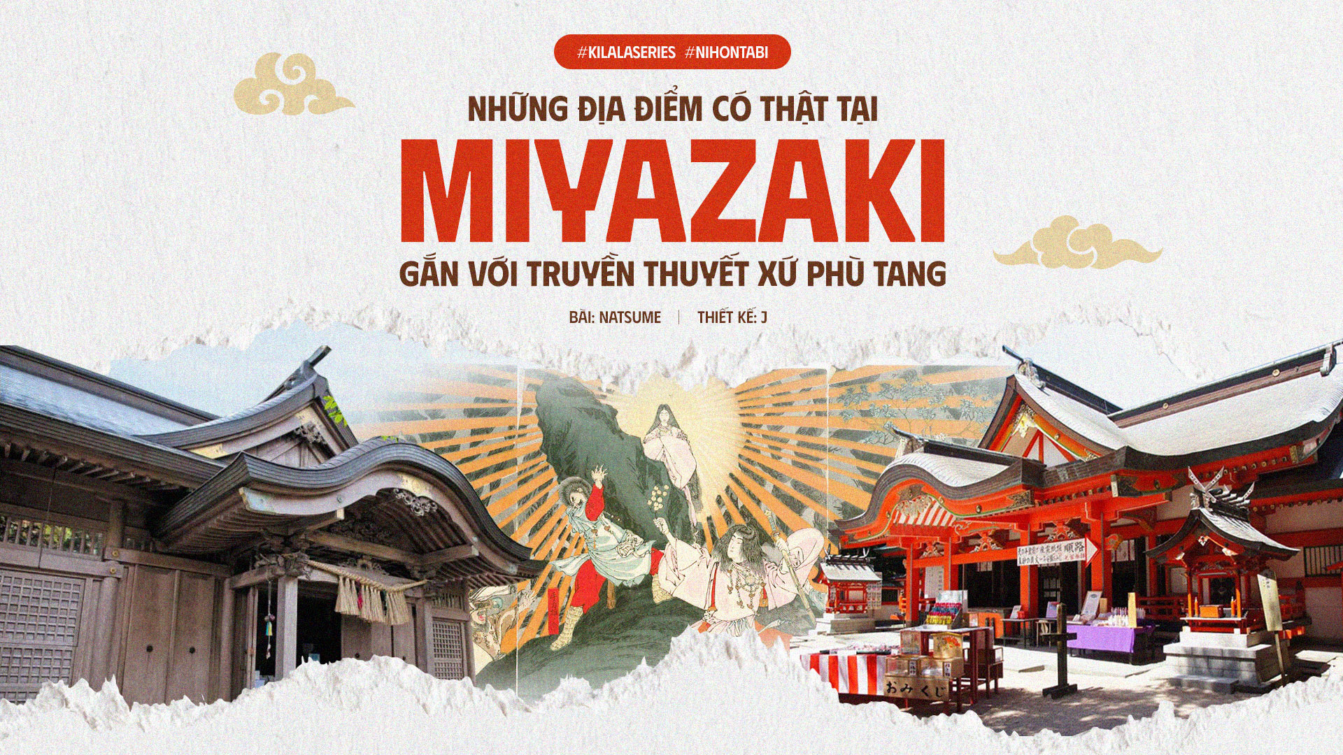 Những địa điểm có thật ở Miyazaki gắn với truyền thuyết xứ Phù Tang.