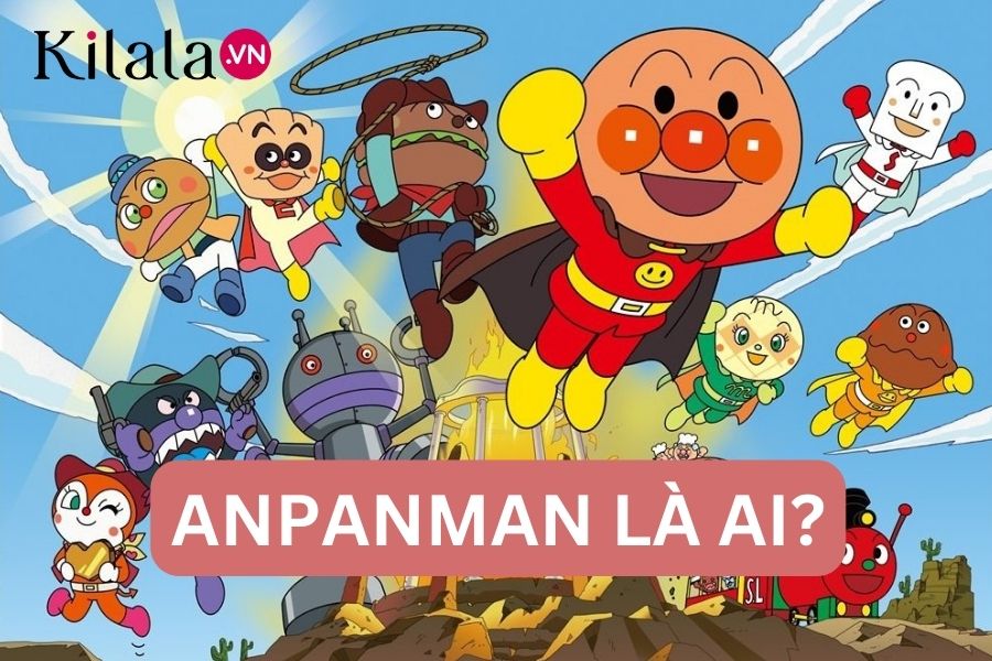 anpanman là gì anpanman-la-ai