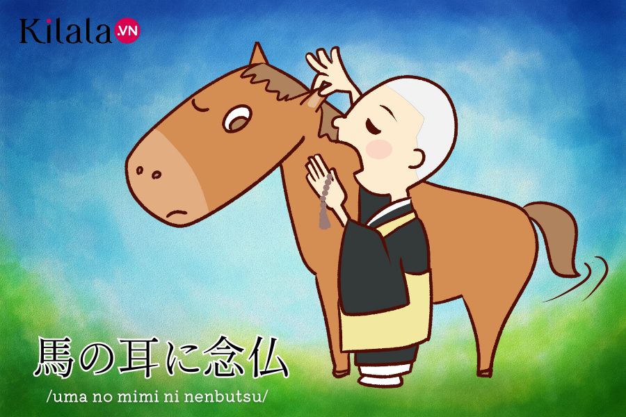 “Uma no mimi ni nenbutsu”: Niệm Phật tai ngựa uma