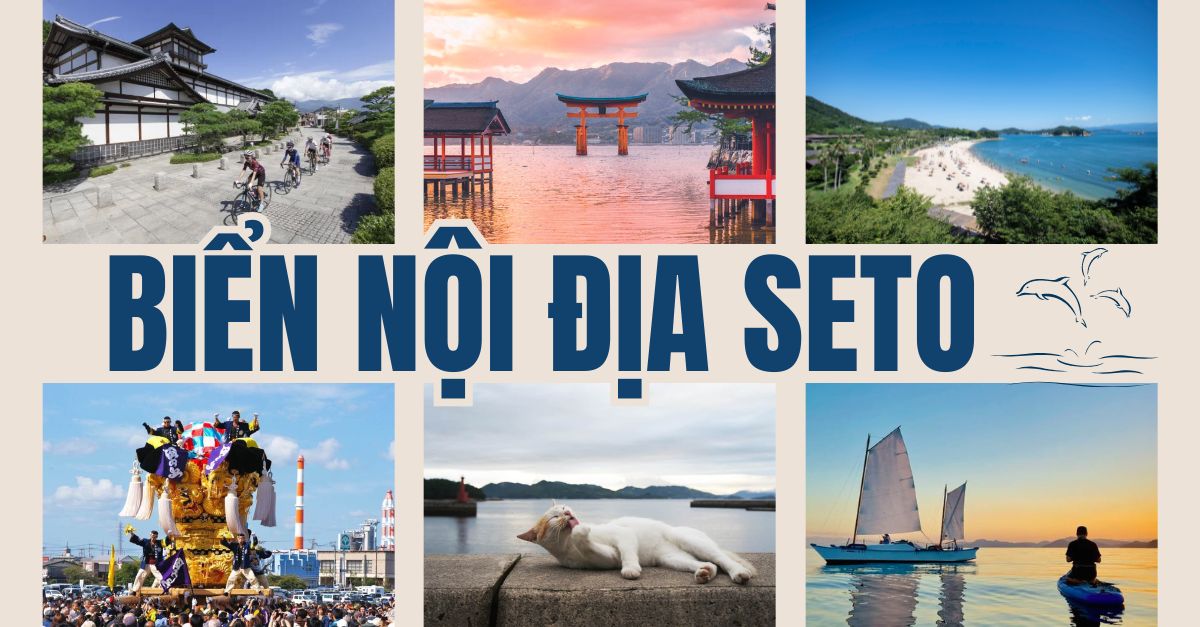 Biển nội địa Seto: Vẻ đẹp quyến rũ đến từ sự bình yên