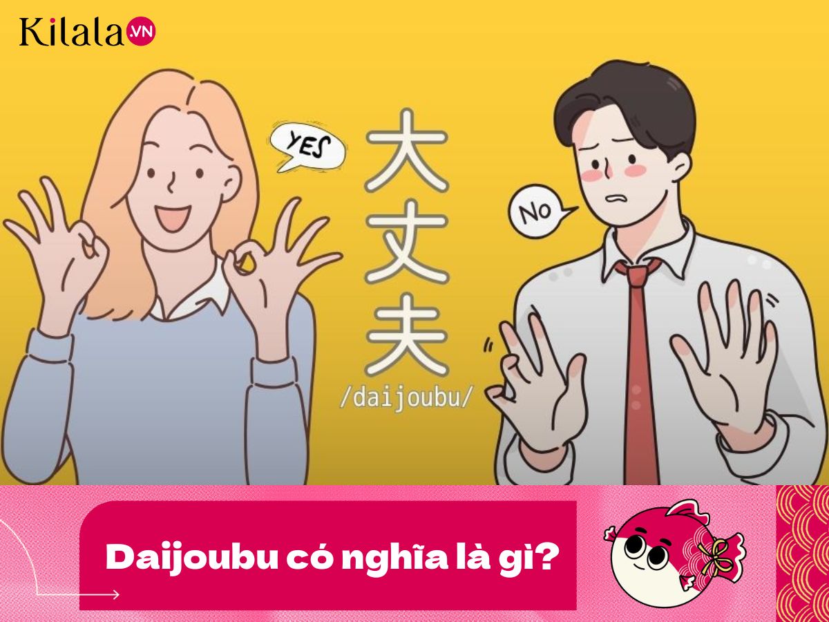 daijoubu-co-nghia-la-gi