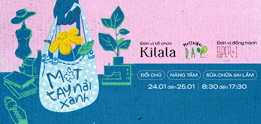 Cùng kiến tạo lối sống bền vững tại Một Tay Nải Xanh – Kilala Mottainai Day