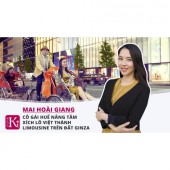 Clip: Mai Hoài Giang: Cô gái Huế nâng tầm xích lô Việt thành Limousine trên đất Ginza