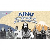 Clip: Ainu - Dân tộc thiểu số bí ẩn của Nhật Bản 