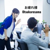 Otsukaresama: Hơn cả một câu chào trong tiếng Nhật