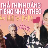 10 câu thả thính bằng tiếng Nhật theo các hit V-pops