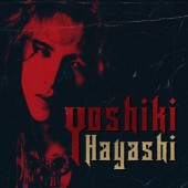Yoshiki Hayashi: Huyền thoại bất tử của J-Rock