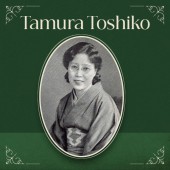 Tamura Toshiko: “Người phụ nữ mới” viết vì “nữ quyền” hiện đại đầu thế kỷ 20