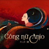 Lưu diễn kịch kể chuyện âm nhạc “Công nữ Anio” ở ba miền đất nước