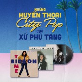 Những huyền thoại City Pop của xứ Phù Tang