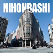 Khám phá Nihonbashi - thủ phủ doanh nghiệp trăm năm tại Nhật Bản