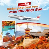 Cùng Japan Airlines khám phá trọn vẹn mùa thu Nhật Bản