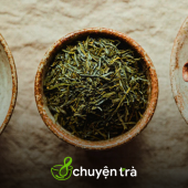 4 nhóm trà Nhật Bản theo quy trình chế biến (P.1): Trà xanh